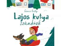 Gáncs Kristóf: Lajos kutya szánkózik - decemberi könyvajánló és nyereményjáték a Budapestimamin 
